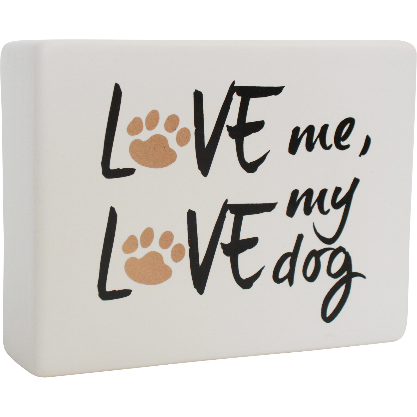 Ceramic Sign Love Me/Dog