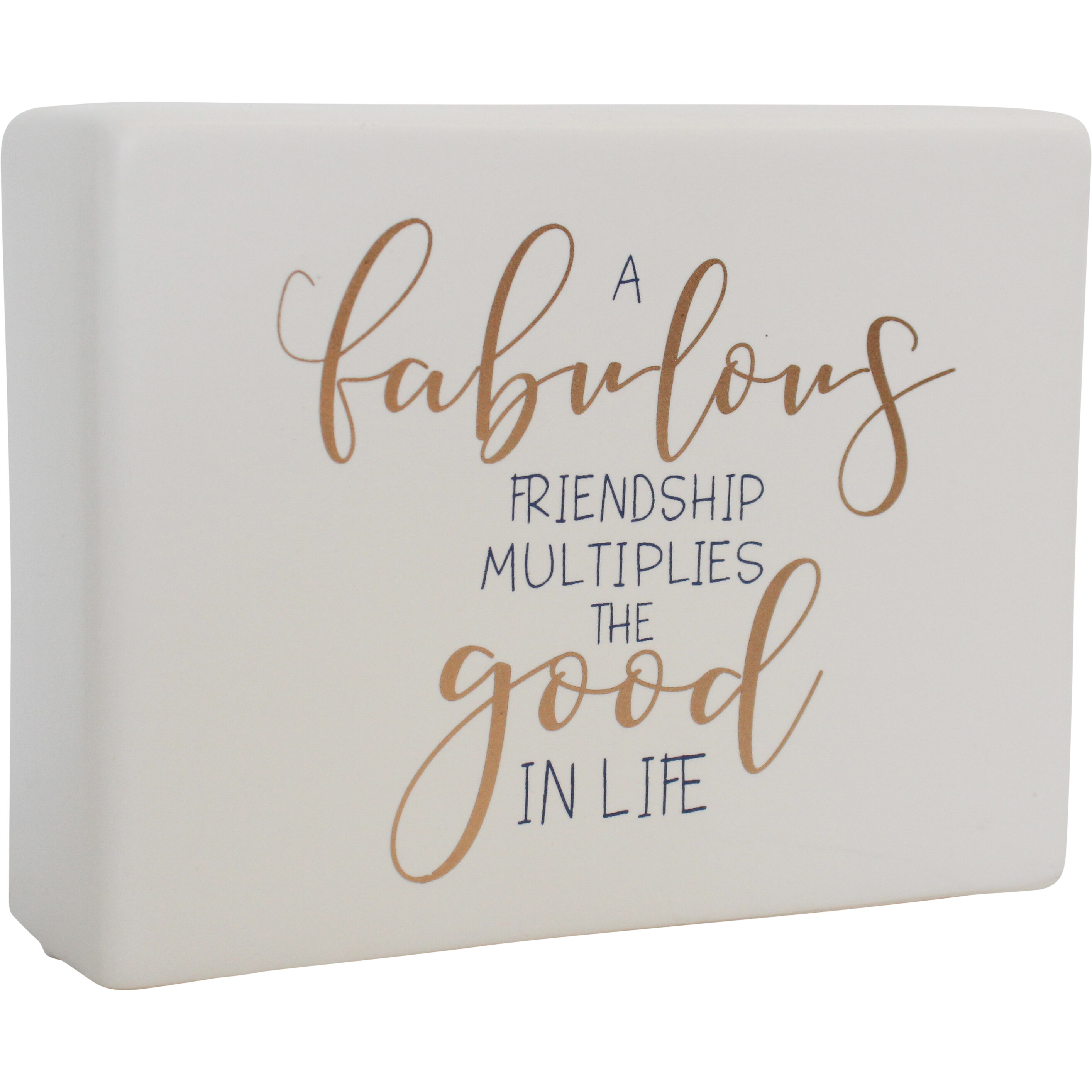 Ceramic Sign Fabulous Friendship