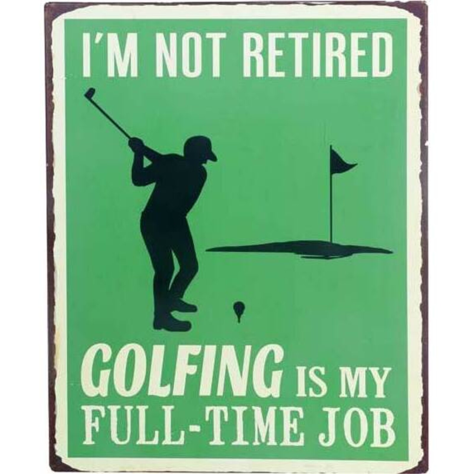 Tin Sign Retired Golfing