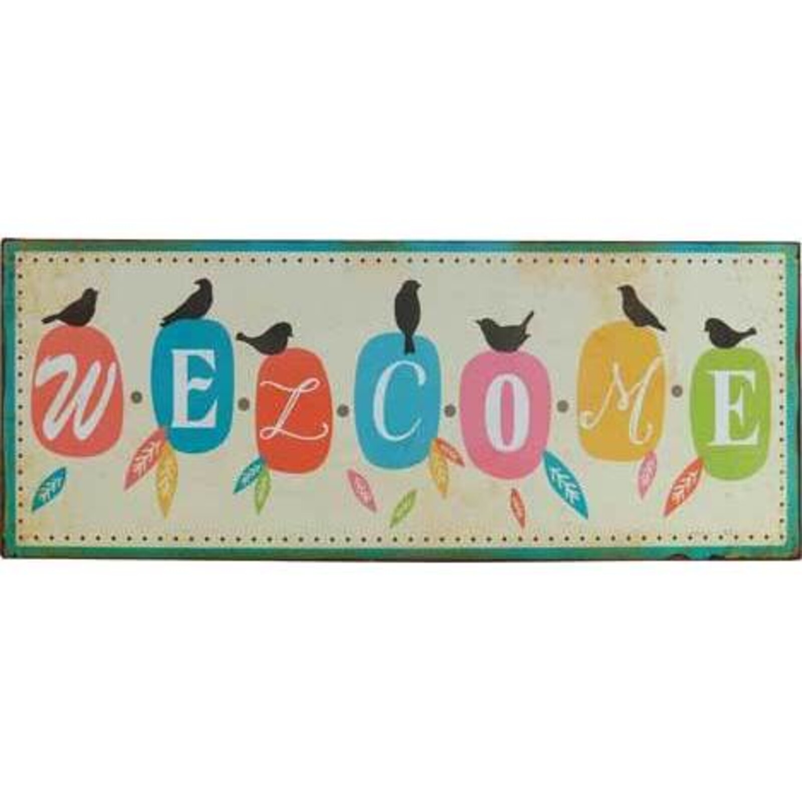 Tin Sign Welcome Bright