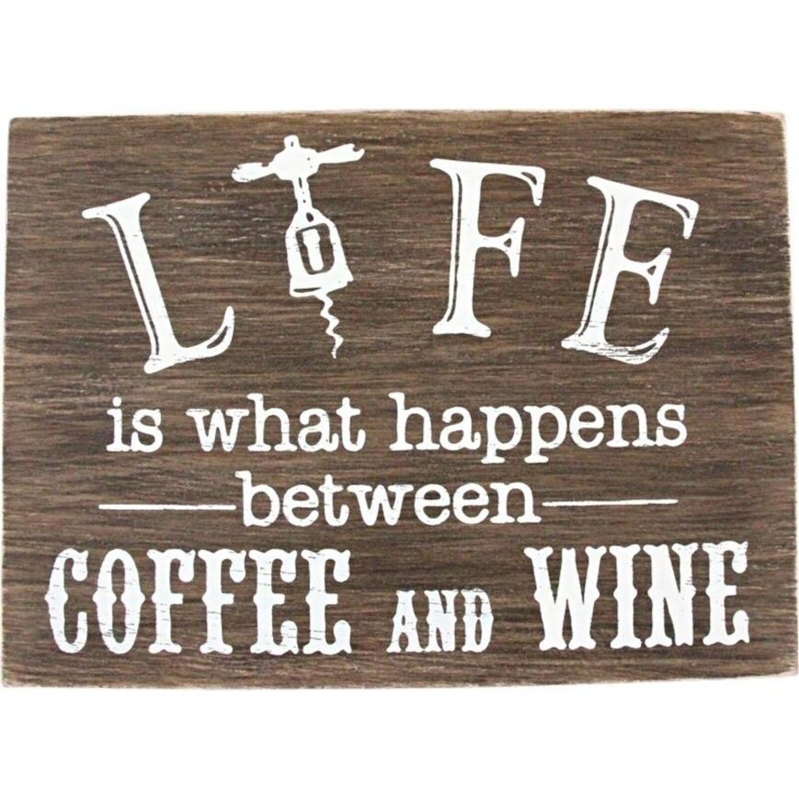 Sign Life Coffee and Wine