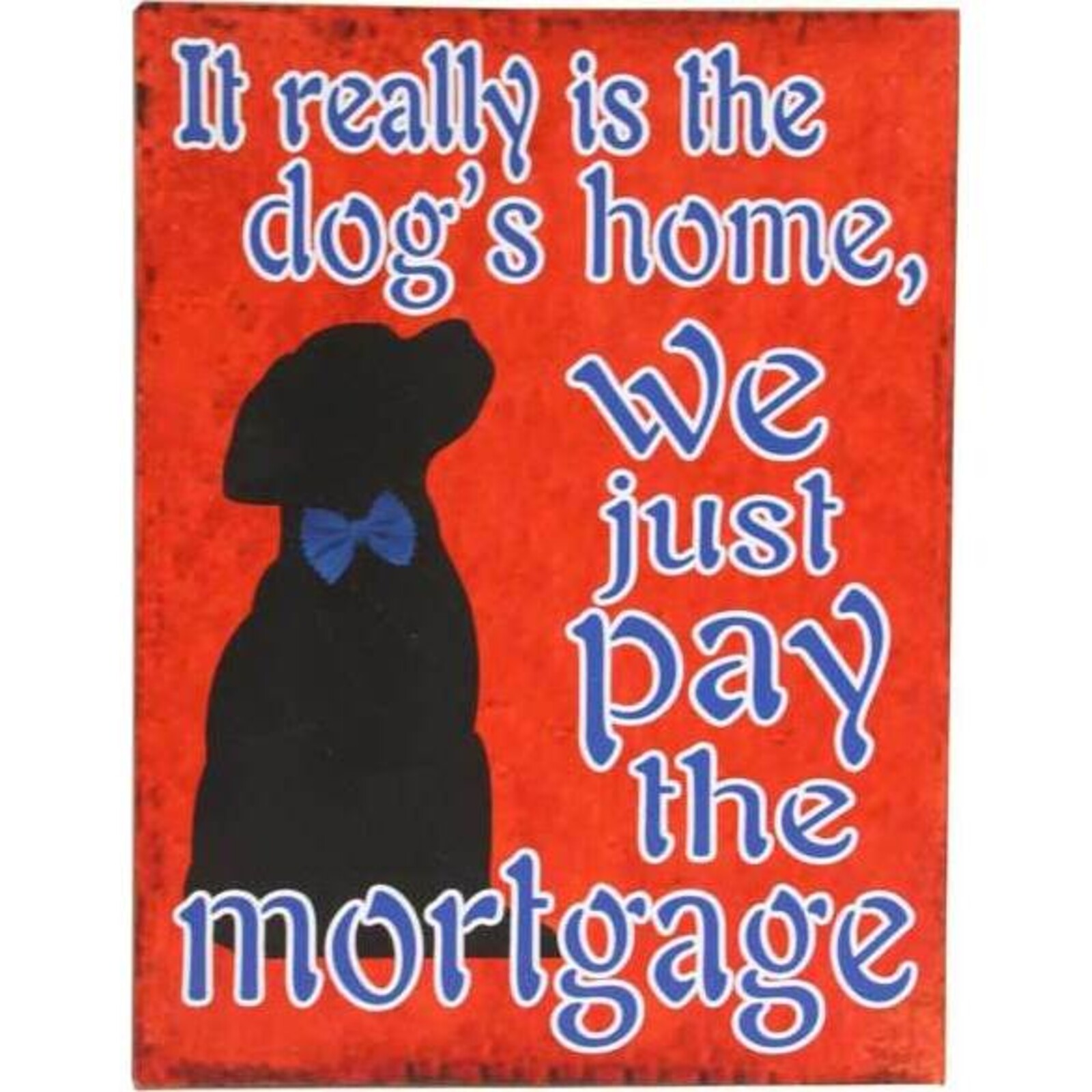 Sign Dog's Home
