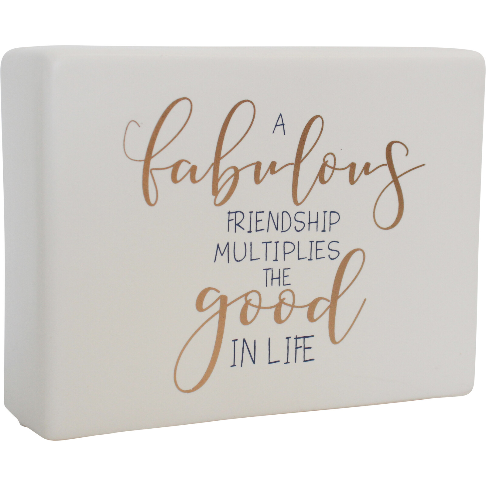 Ceramic Sign Fabulous Friendship