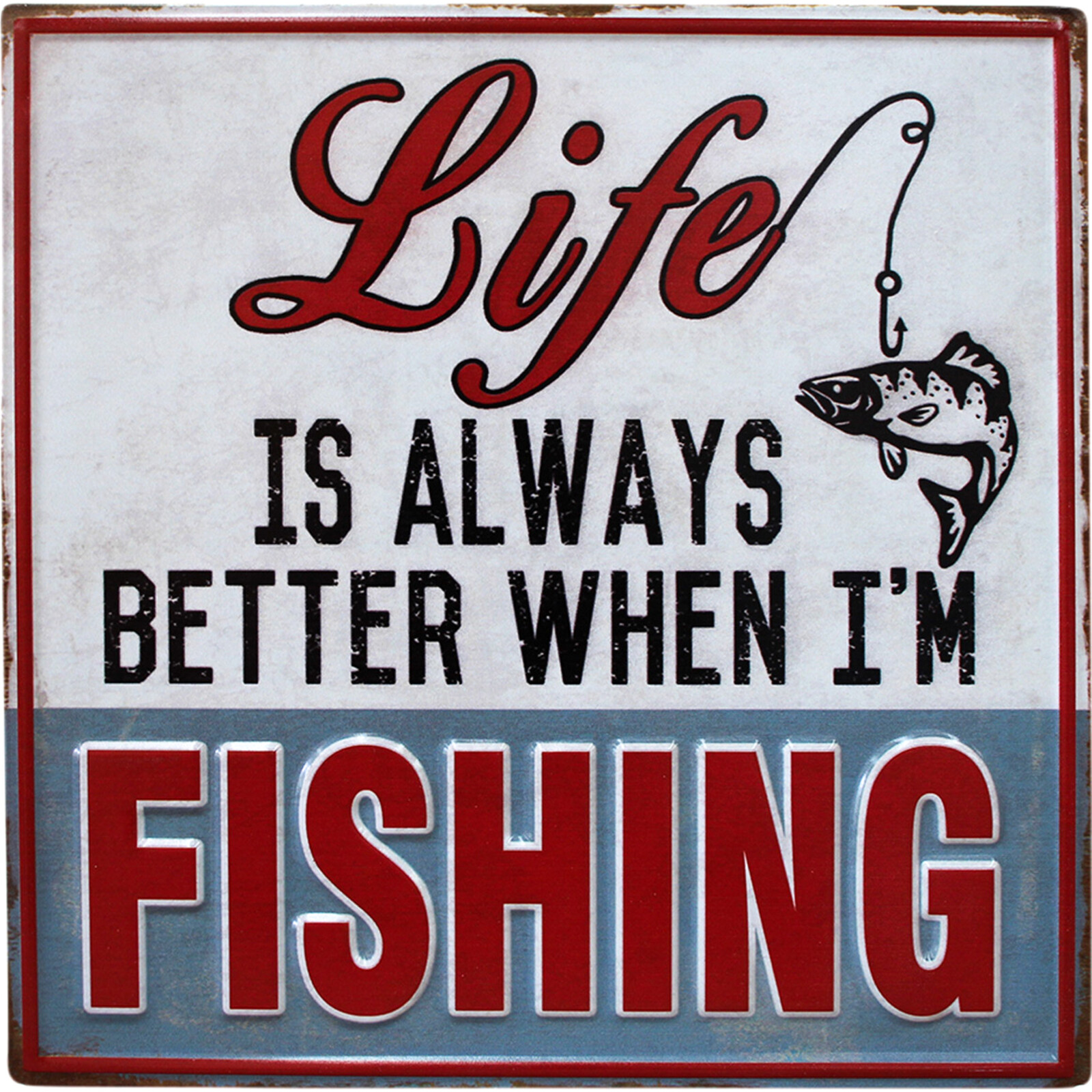 Sign Life Fishing