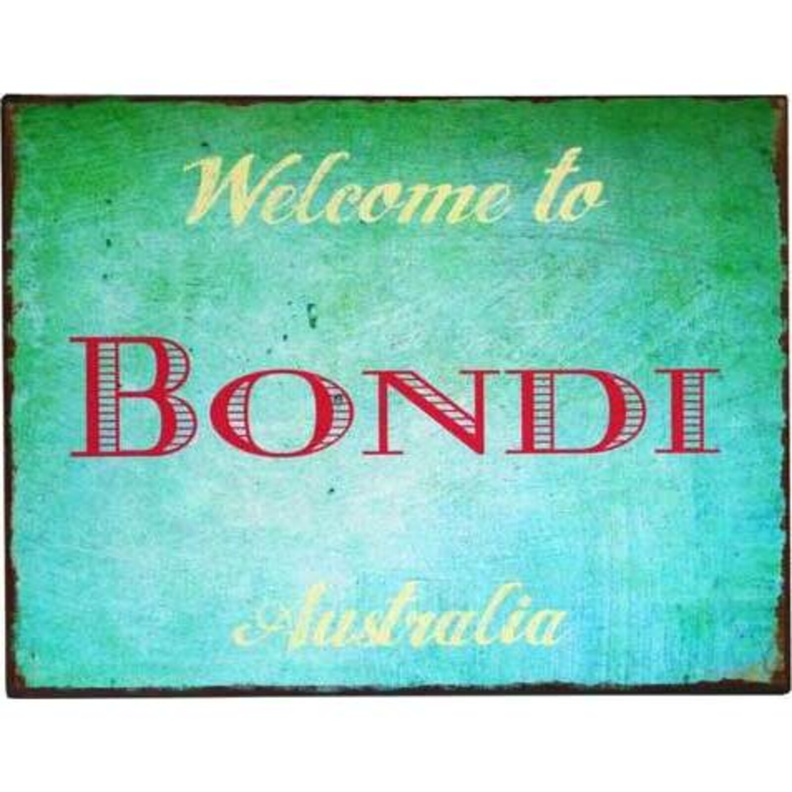 Tin Sign Welcome Bondi