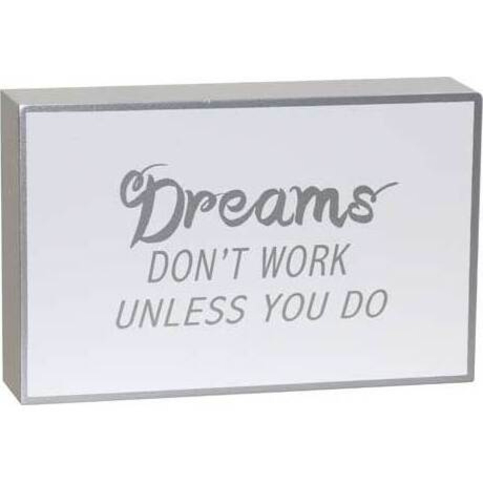 Standing Sign Dreams Silver