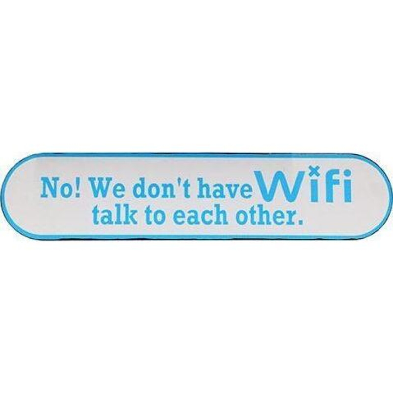 Tin Sign WiFi Talk