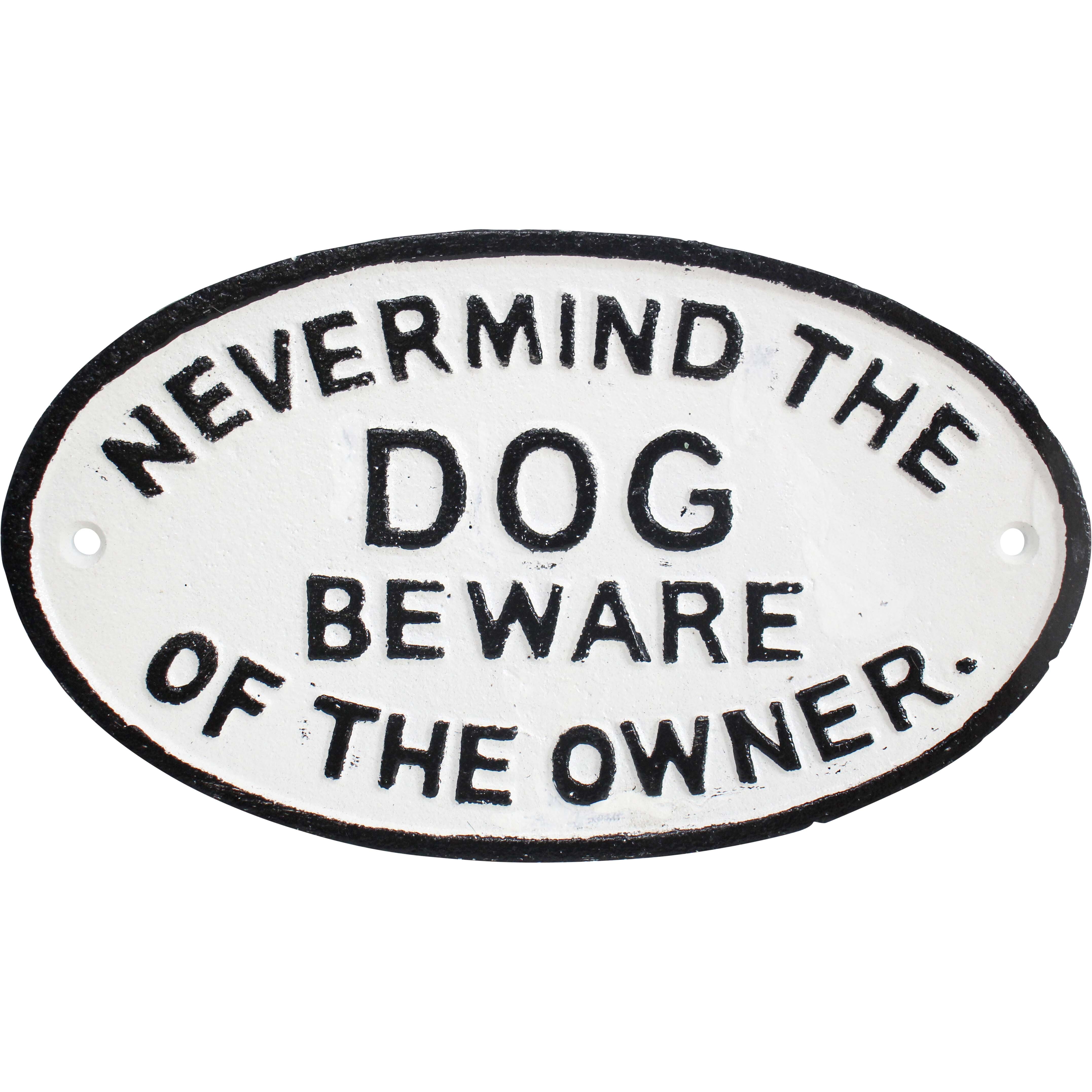 Sign Beware Owner