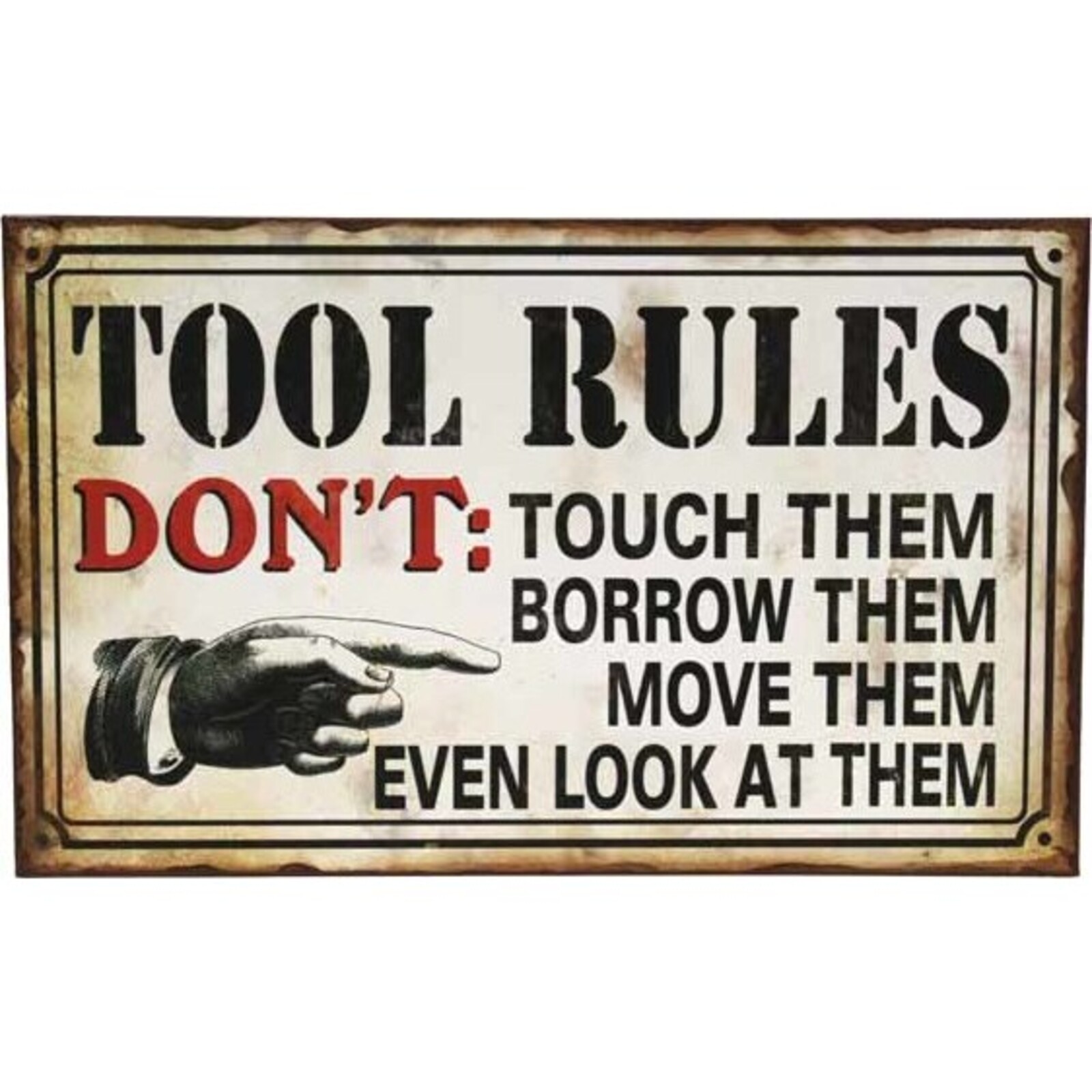Tin Sign - Tool Rules