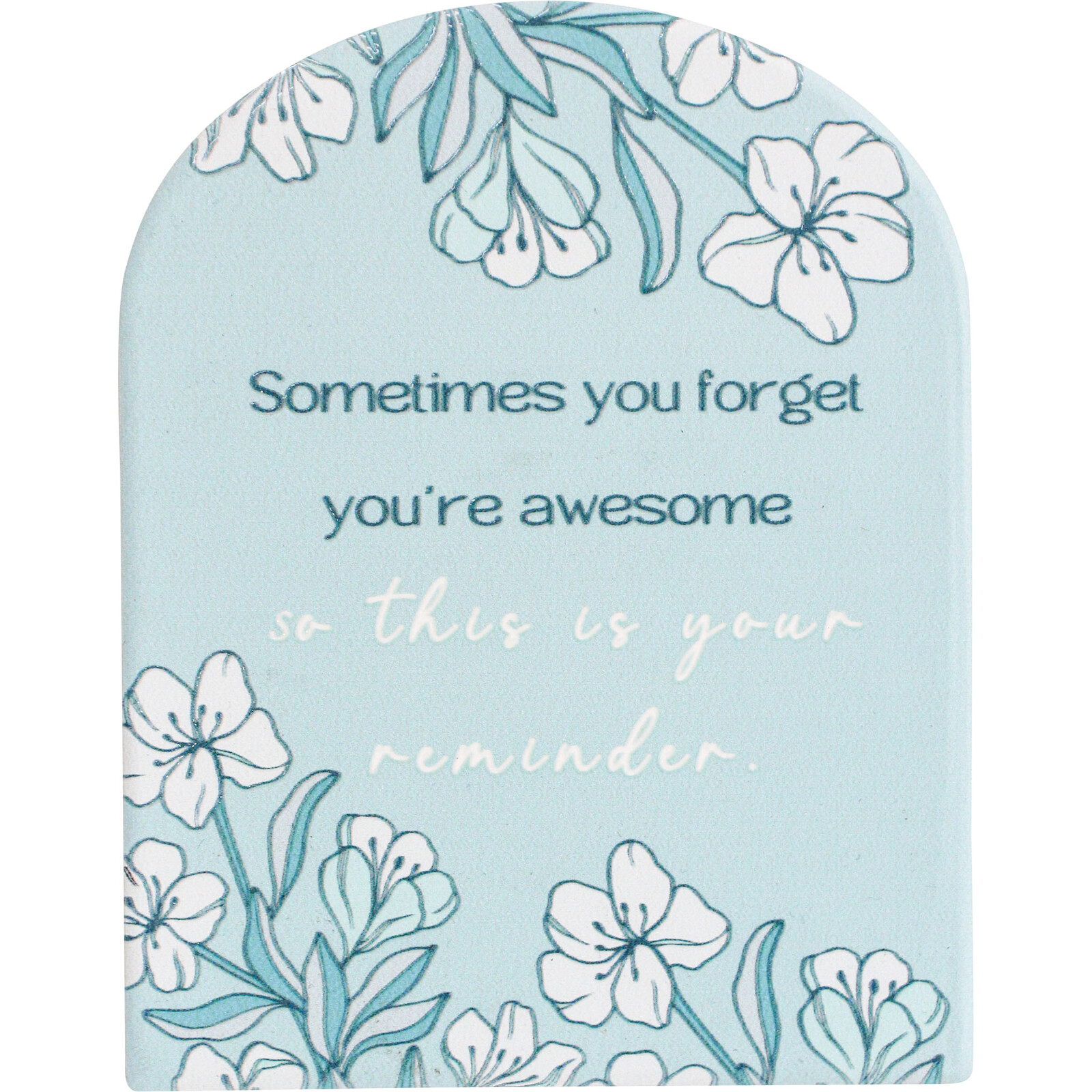 Gift Plaque Reminder Awesome