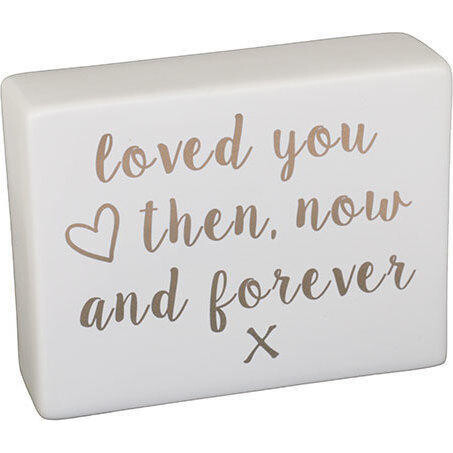 Ceramic Sign Loved You