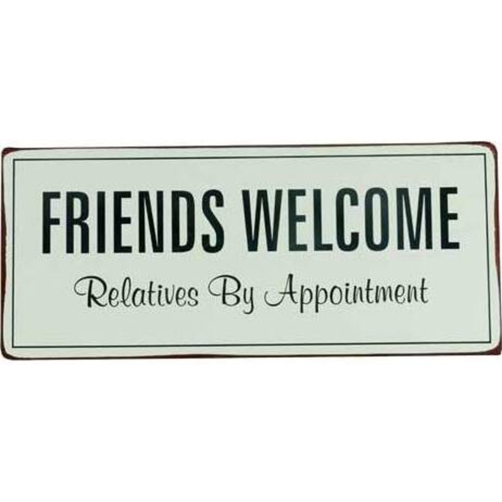 Sign Friends Welcome