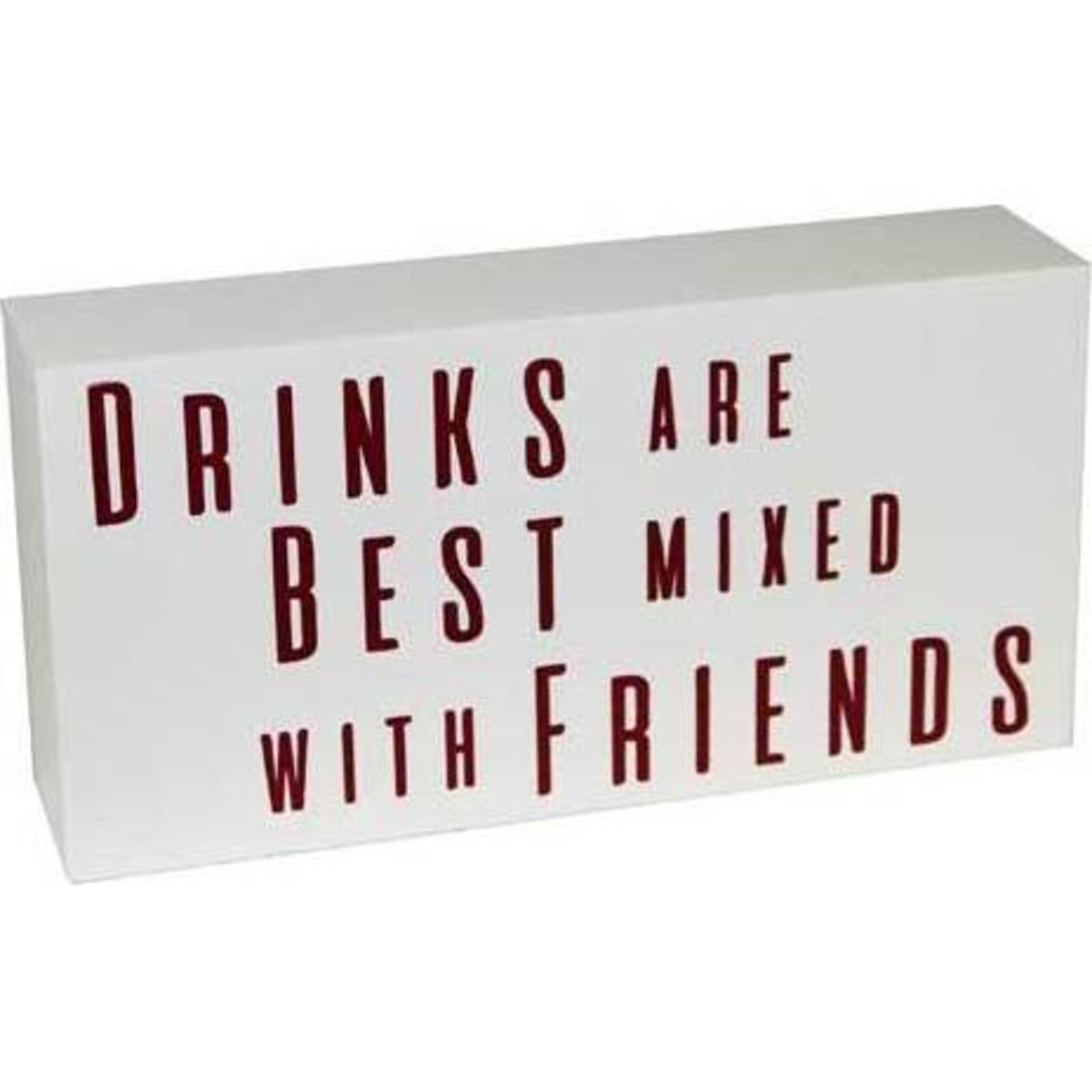 Sign Drinks Mixed with Friends
