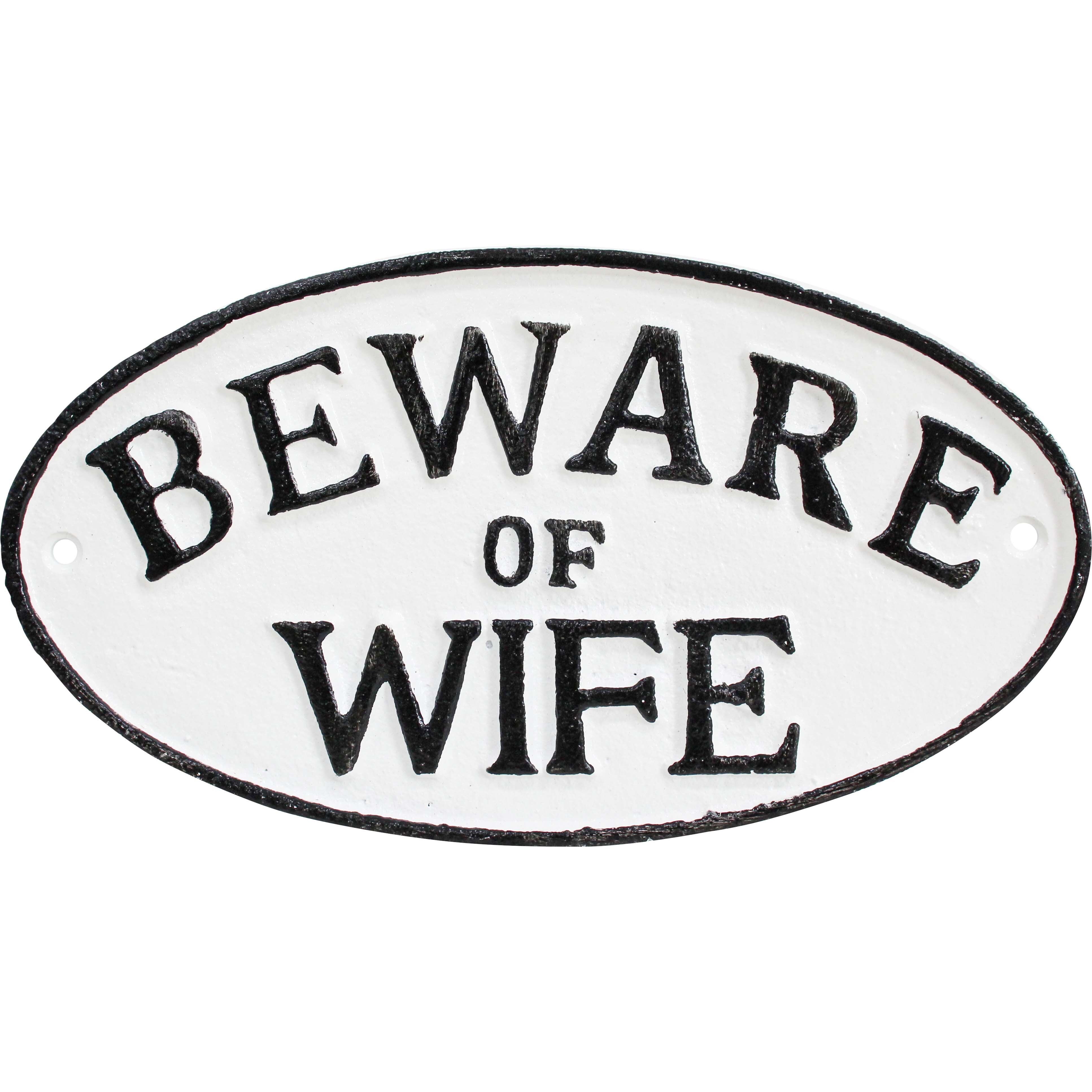 Sign Beware Wife