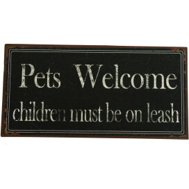 Tin Sign - Pets Welcome