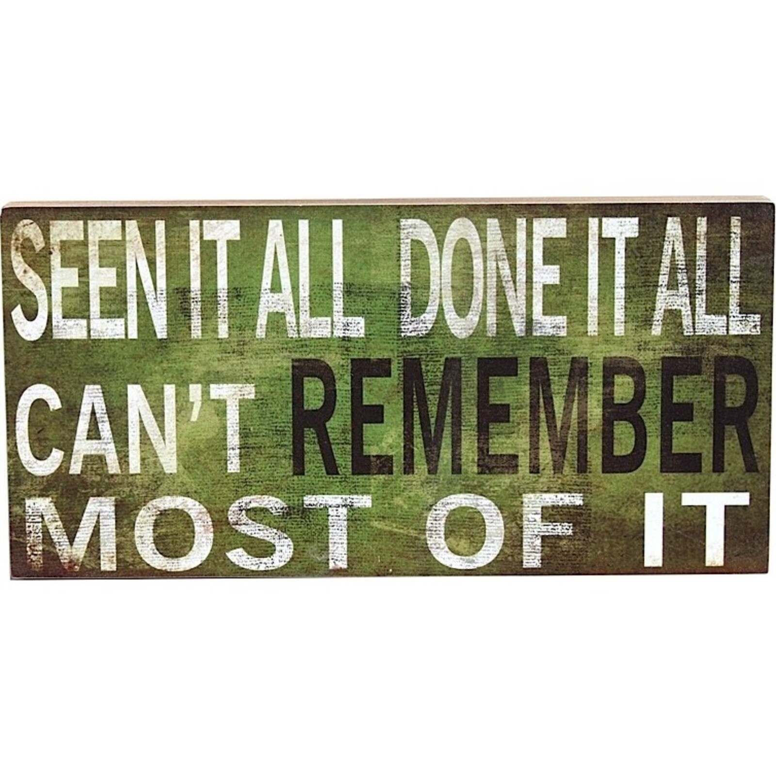 Wood Sign - Done it All